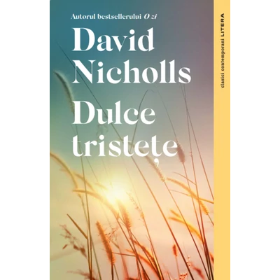 Dulce tristete - David Nicholls