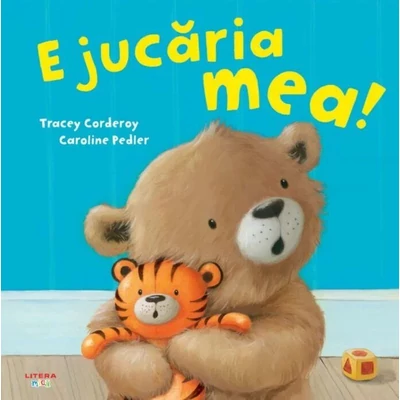 E jucaria mea! - Tracey Corderoy