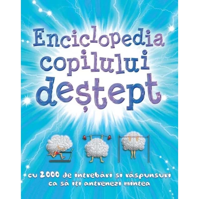 Enciclopedia copilului destept
