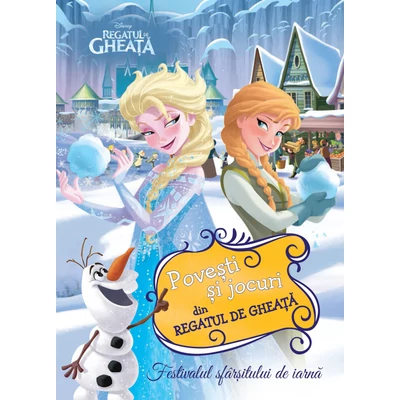Povesti si jocuri din Regatul de gheata. Festivalul sfarsitului de iarna