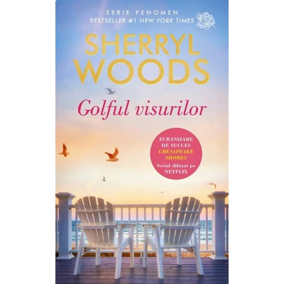 Golful visurilor - Sherryl Woods