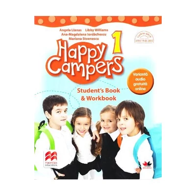 Happy Campers. Student's Book and Workbook. (clasa I) - Angela Llanas