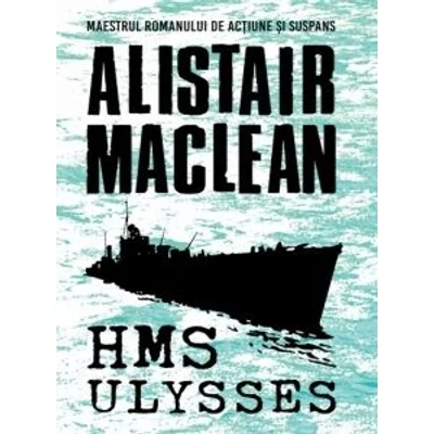 HMS Ulysses - Alistair MacLean