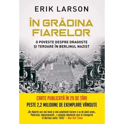 In gradina fiarelor - Erik Larson