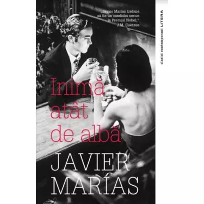 Inima atat de alba - Javier Marías