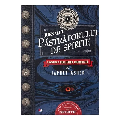 Jurnalul pastratorului de spirite - Japhet Asher