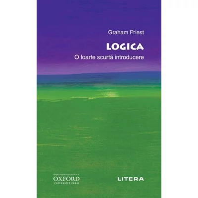 Logica. O foarte scurta introducere - Graham Priest