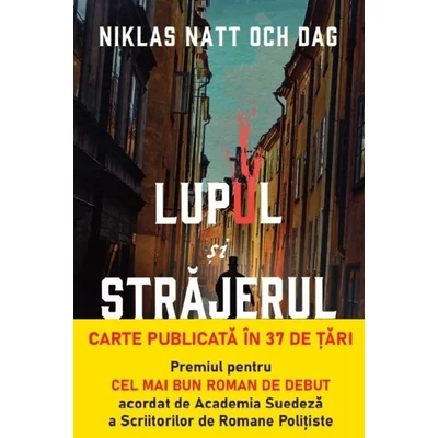 Lupul si strajerul - Niklas Natt och Dag