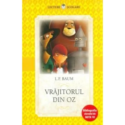 Vrajitorul din Oz - Lyman Frank Baum