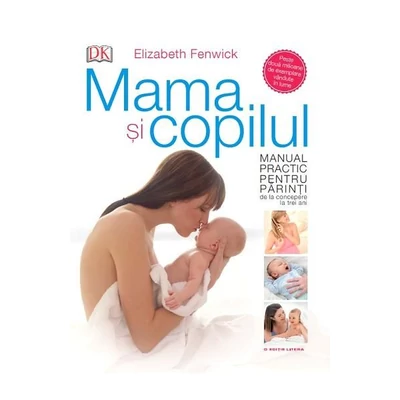 Mama si copilul - Elizabeth Fenwick