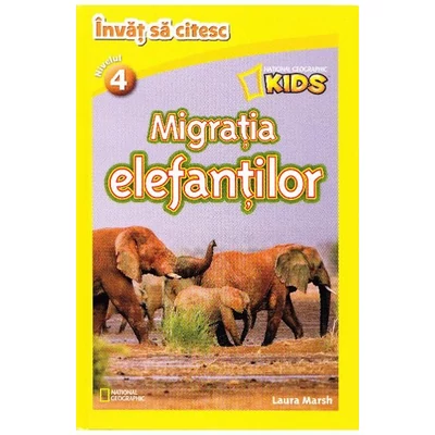 Invat sa citesc. Nivelul 4. Migratia elefantilor