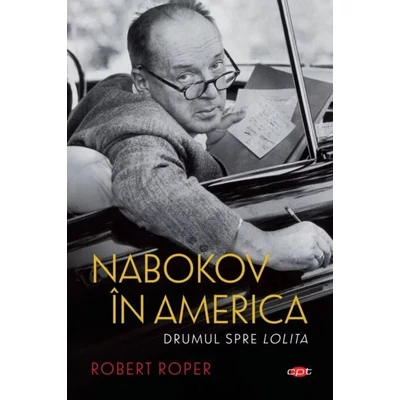 Nabokov in America - Robert Roper