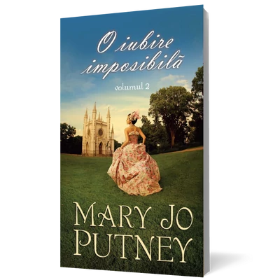 O iubire imposibila (vol. 2) - Mary Jo Putney