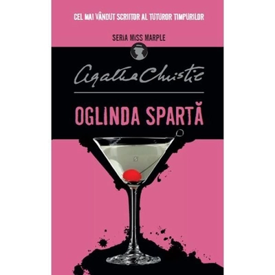 Oglinda sparta - Agatha Christie