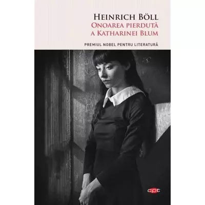 Onoarea pierduta a Katharinei Blum - Heinrich Böll