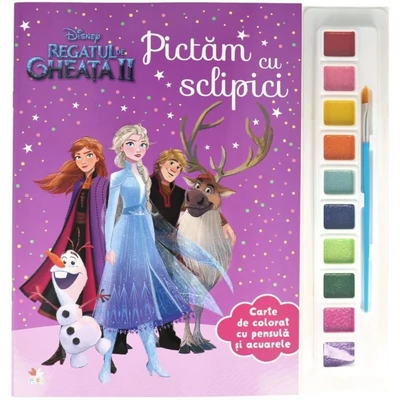 Disney. Regatul de gheata II. Pictam cu sclipici. Carte de colorat cu pensula si acuarele