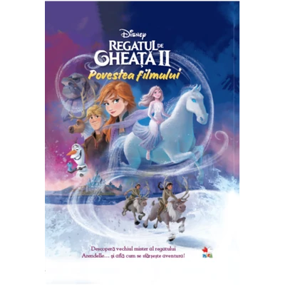 Disney. Regatul de gheata II. Povestea filmului
