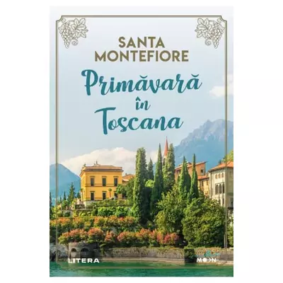 Primavara in Toscana - Santa Montefiore