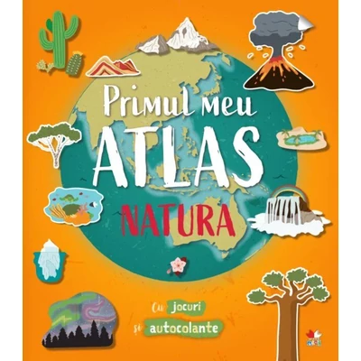 Primul meu atlas. Natura