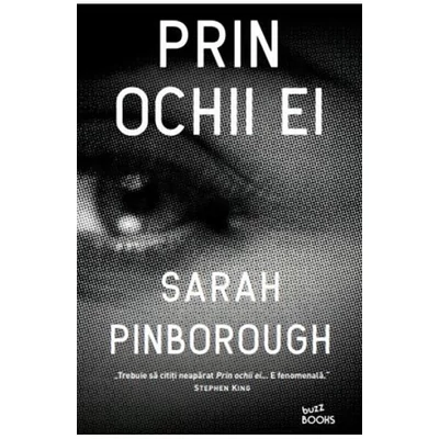Prin ochii ei - Sarah Pinborough