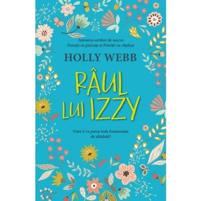 Raul lui Izzy - Holly Webb