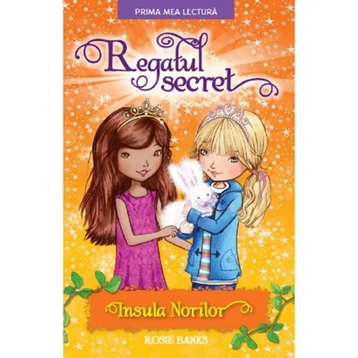 Regatul secret. Insula norilor - Rosie Banks