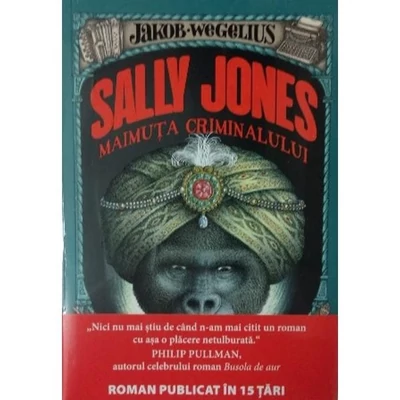 Sally Jones. Maimuta criminalului - Jakob Wegelius