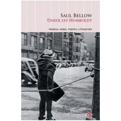 Darul lui Humboldt - Saul Bellow