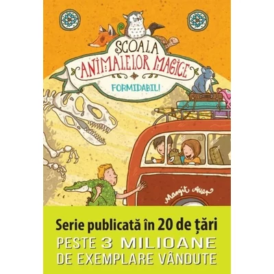 Scoala animalelor magice. Formidabil! - Margit Auer