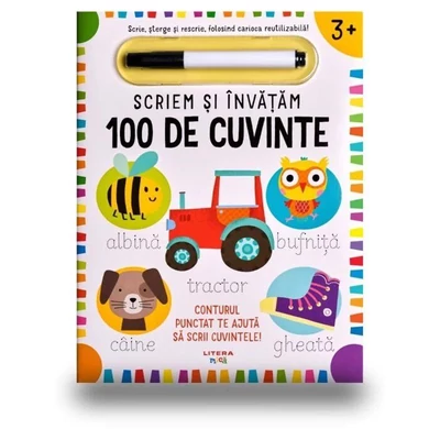 Scriem si invatam. Primele 100 de cuvinte