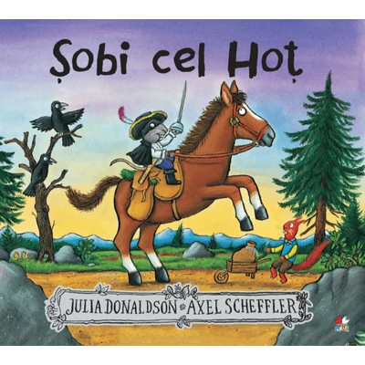 Sobi cel Hot - Julia Donaldson