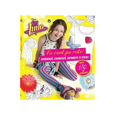 Soy Luna. Fii cool pe role