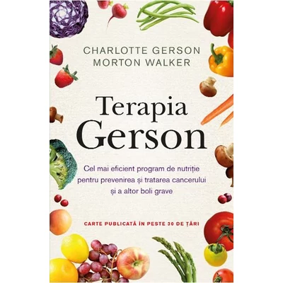 Terapia Gerson - Charlotte Gerson, Morton Walker