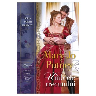Umbrele trecutului - Mary Jo Putney