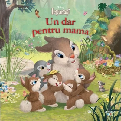 Disney. Iepurasi. Un dar pentru mama