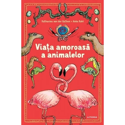 Viata amoroasa a animalelor - 