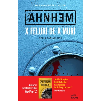 X feluri de a muri - Stefan Ahnhem