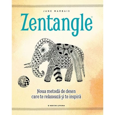 Zentangle. Noua metoda de desen care te relaxeaza si te inspira - Jane Marbaix
