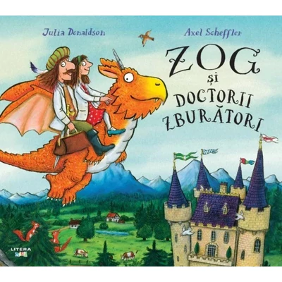 Zog si doctorii zburatori - Julia Donaldson