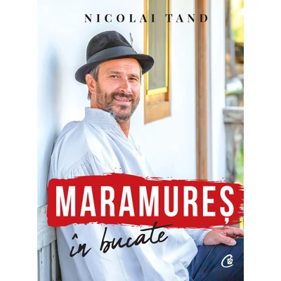 Maramures In bucate - Nicolai Tand
