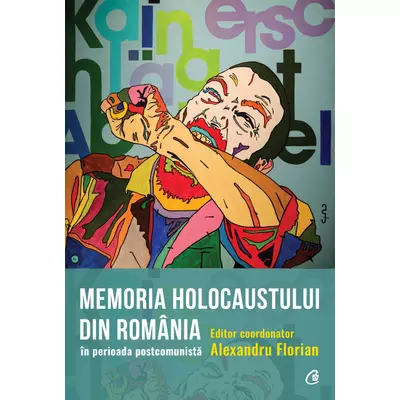 Memoria Holocaustului In Romania In perioada postcomunista - 