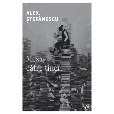 Mesaj catre tineri - Alex stefanescu