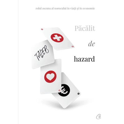 Pacalit de hazard - Nassim Nicholas Taleb