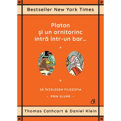 Platon şi un ornitorinc intră într-un bar… - Thomas Cathcart, Daniel Klein