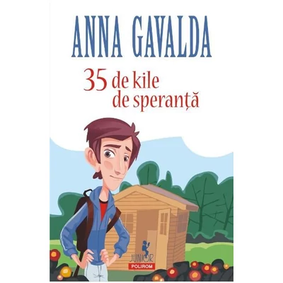 35 de kile de speranta - Anna Gavalda