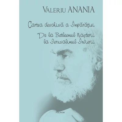 Cartea deschisa a imparatiei - Valeriu Anania