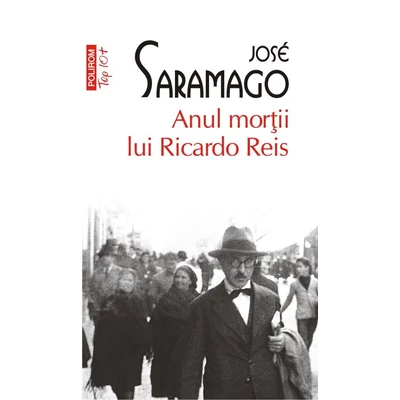 Anul mortii lui Ricardo Reis - José Saramago