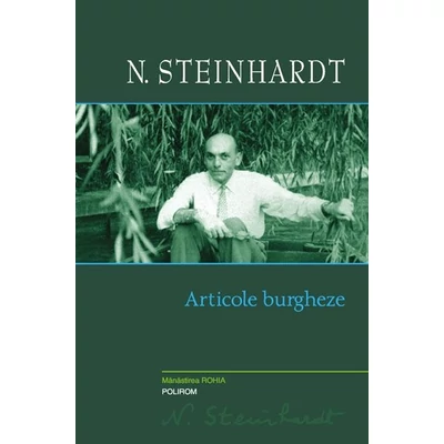 Articole burgheze - N. Steinhardt