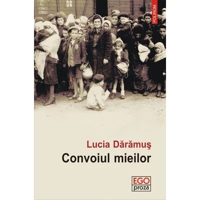 Convoiul mieilor - Lucia Daramus