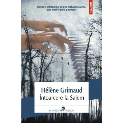 Intoarcere la Salem - Helene Grimaud